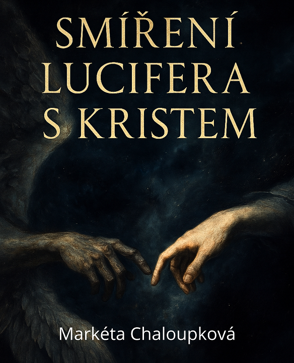 Smíření Lucifera s Kristem